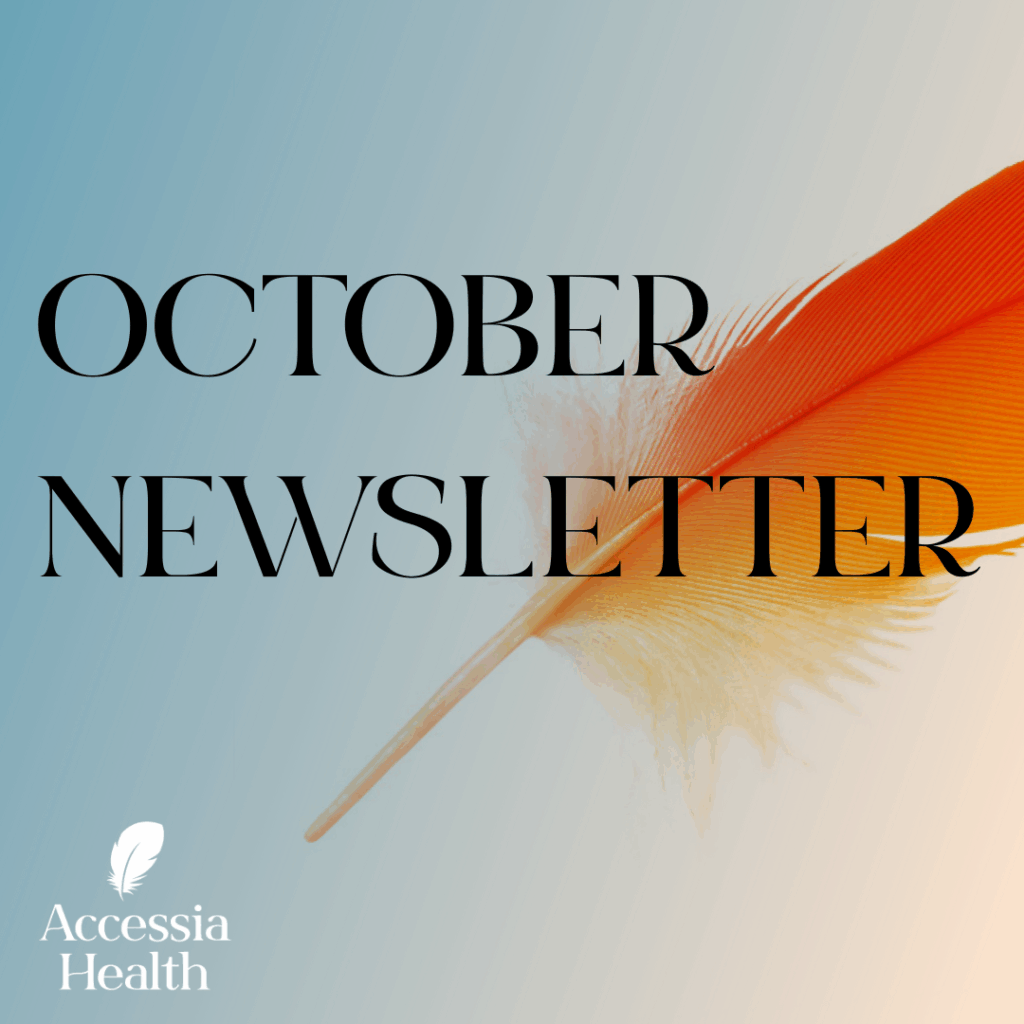 October Newsletter Thumbnail | Accessia Health